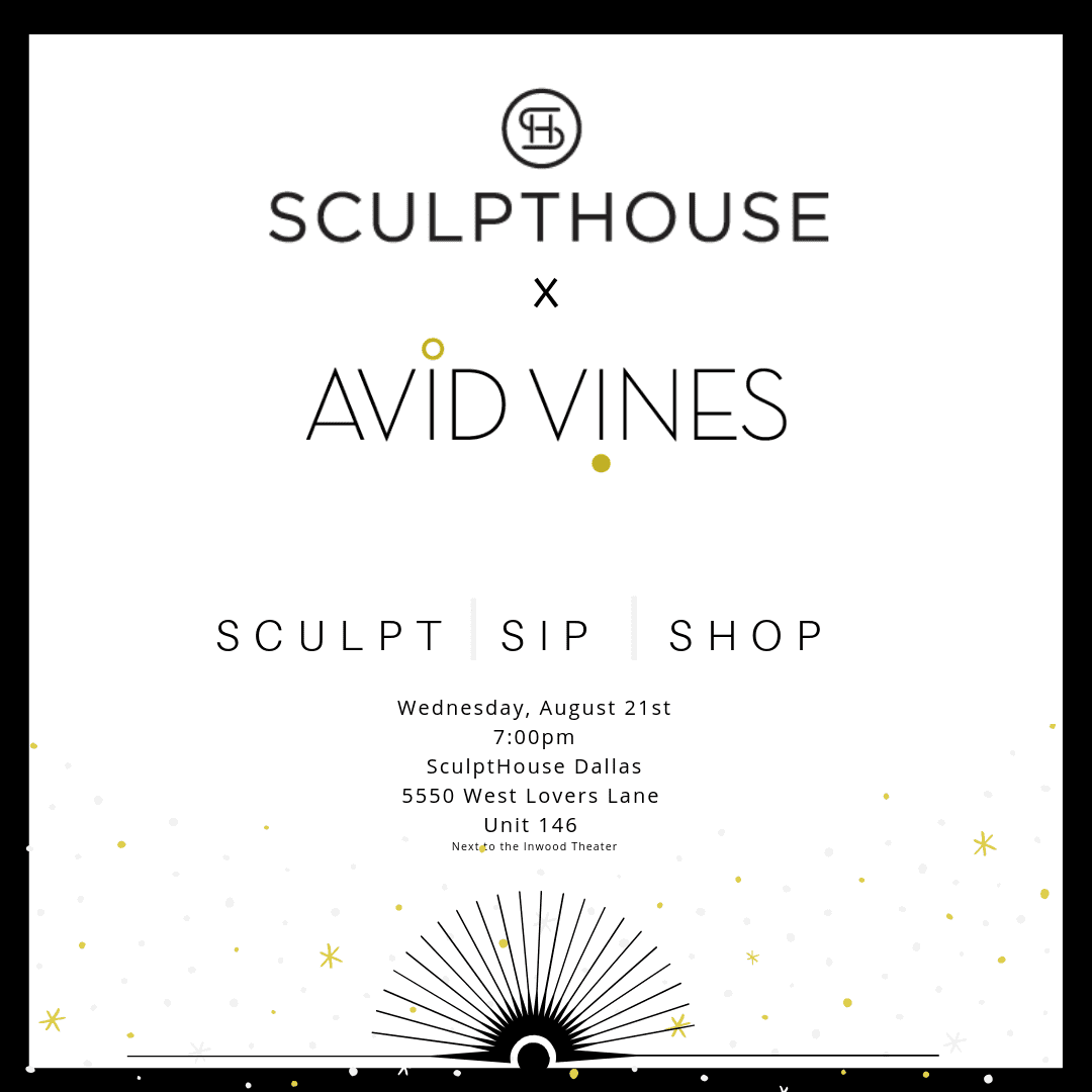 Sculpthouse x Avid Vines