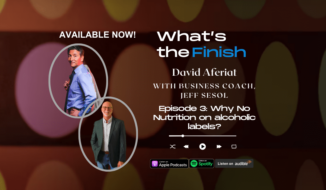 Why no nutrition on alcoholic labels? What’s the Finish S1E3