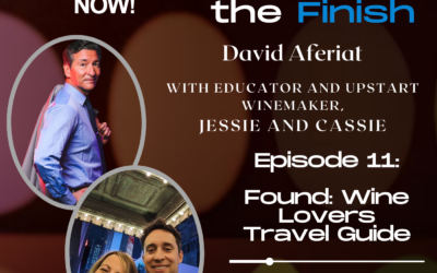 Found: Wine Lovers Travel Guide – What’s the Finish S1E11