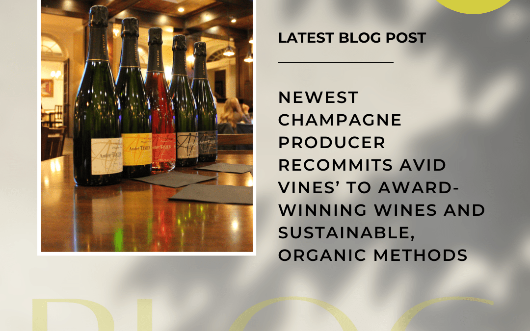Award-Winning Wines and Sustainable, Organic Methods